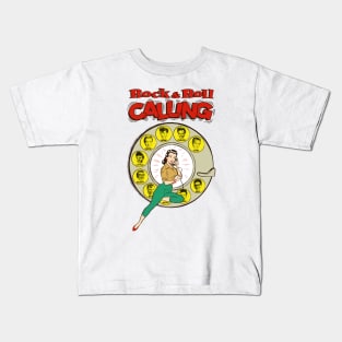 Rock&Roll Calling Kids T-Shirt